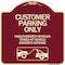 Signmission Customer Parking Unauthorized Vehicles Towed Owner Expense Alum Sign, 18" L, 18" H, BU-1818-24205 A-DES-BU-1818-24205 - alternate 1